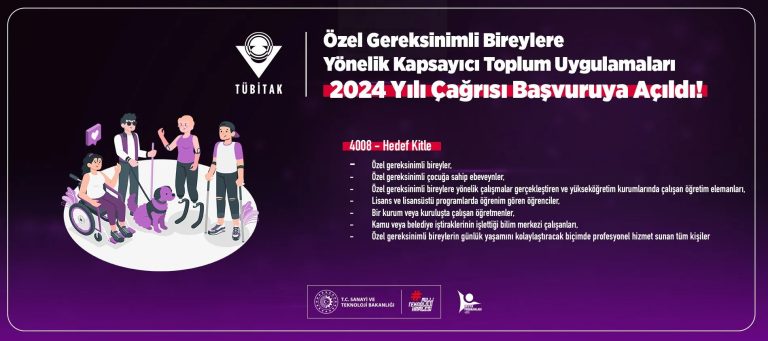 4008-Özel Gereksinimli Bireylere Yönelik Kapsayıcı Toplum Uygulamaları Destek Programı 2024 Yılı Çağrısı Açıldı!