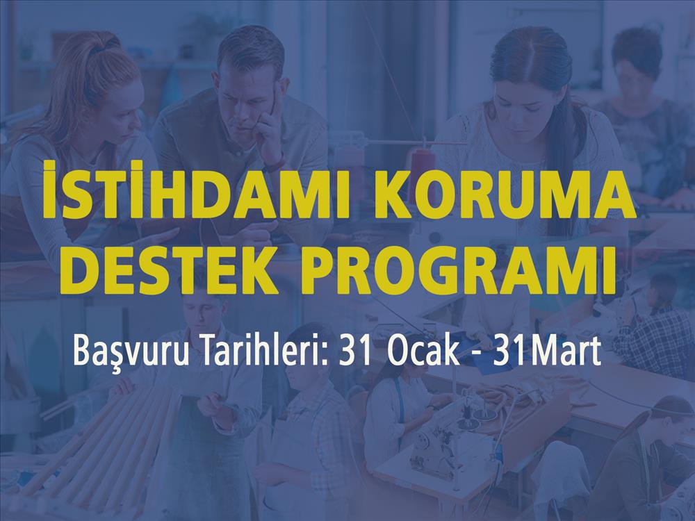 KOBİ’lerin İstihdamını Korumaya Yönelik Yeni Destek Programı